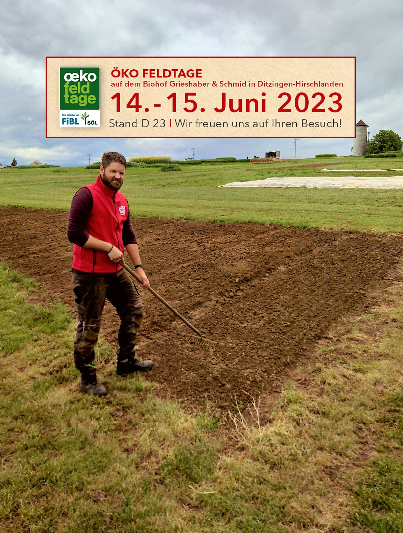 Besuchen Sie uns auf den Öko-Feldtagen vom 14. bis 15. Juni 2023! Überzeugen Sie sich auf dem Stand D 23 von unserem Portfolio.